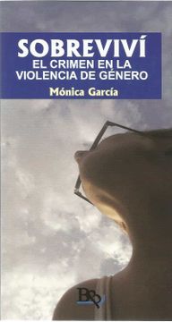 portada Sobrevivi. El Crimen en la Violencia de Genero (in Spanish)