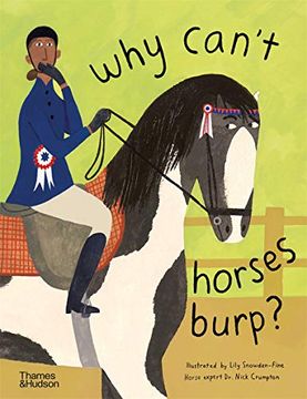 portada Why Can't Horses Burp?: Curious Questions about Your Favorite Pets (en Inglés)