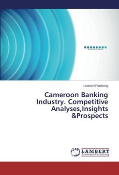 portada Cameroon Banking Industry. Competitive Analyses,Insights &Prospects