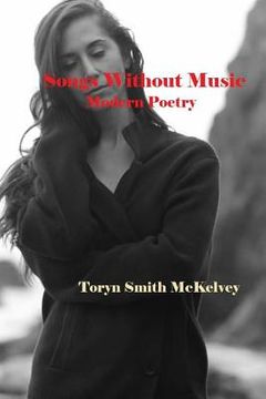 portada Songs Without Music: Modern Poetry (en Inglés)