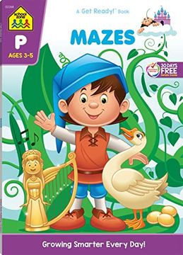 portada School Zone - Mazes Workbook - 64 Pages, Ages 3 to 5, Preschool, Kindergarten, Maze Puzzles, Wide Paths, Colorful Pictures, Problem-Solving, and More (School Zone get Ready! ™ Book Series) (in English)