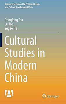 portada Cultural Studies in Modern China (Research Series on the Chinese Dream and China’S Development Path) (in English)