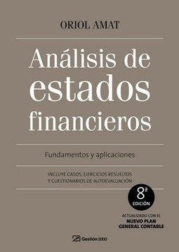 portada Análisis de Estados Financieros: Fundamentos y Aplicaciones: Incluye Casos, Ejercicios Resueltos y Cuestionarios de Autoevaluación