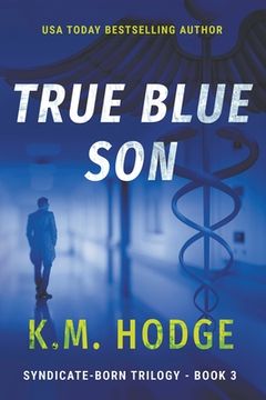 portada True Blue Son: A Gripping Crime Thriller