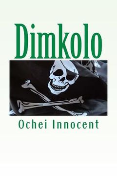 portada Dimkolo: -A fearful story (en Inglés)