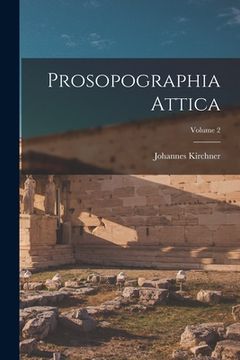 portada Prosopographia Attica; Volume 2 (in Latin)