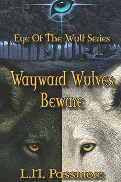 portada Wayward Wulves Beware (Eye of the Wulf)