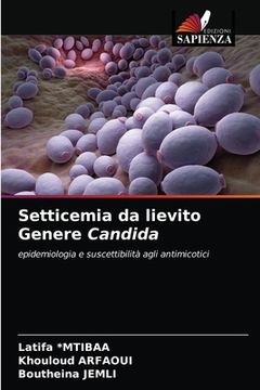 portada Setticemia da lievito Genere Candida (in Italian)