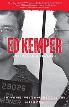 portada Ed Kemper: Conversations With a Killer: The Shocking True Story of the Co-Ed Butcher (en Inglés)