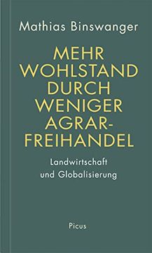 portada Mehr Wohlstand Durch Weniger Agrarfreihandel: Landwirtschaft und Globalisierung (en Alemán)