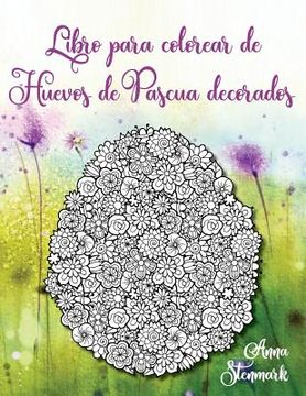 portada Libro para colorear de Huevos de Pascua: Entcantadoras imágenes de Huevos de Pascua decorados