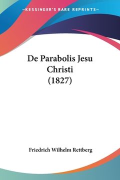 portada De Parabolis Jesu Christi (1827) (in Latin)