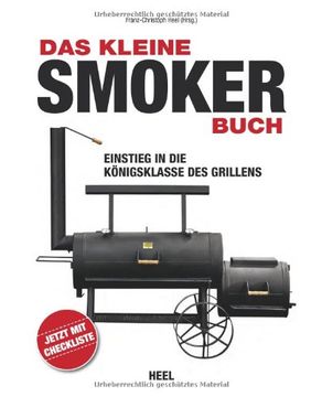 portada Das kleine Smoker-Buch: Einstieg in die Königsklasse des grillens (en Alemán)