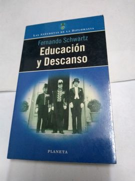 portada Educacion y Descanso las Anecdotas de la Diplomacia (in Spanish)