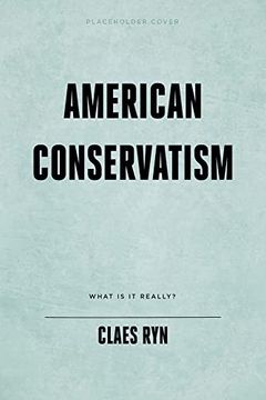 portada The Failure of American Conservatism: And the Road not Taken 