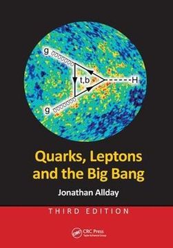 portada Quarks, Leptons and the Big Bang, Third Edition