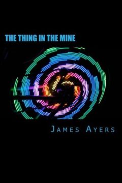 portada The Thing In The Mine