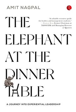 portada The Elephant at the Dinner Table: A Journey Into Experiential Leadership (en Inglés)