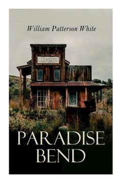 portada Paradise Bend: Western Novel (en Inglés)