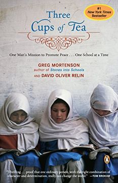 portada Three Cups of Tea: One Man's Mission to Promote Peace - one School at a Time (in English)