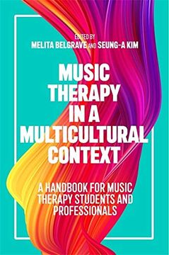 portada Music Therapy in a Multicultural Context: A Handbook for Music Therapy Students and Professionals