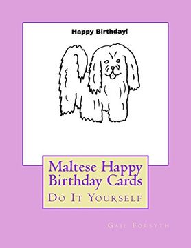 portada Maltese Happy Birthday Cards: Do it Yourself (en Inglés)
