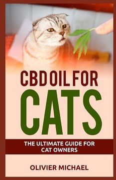 portada CBD Oil for Cats: The Ultimate Guide for Cat Owners (en Inglés)