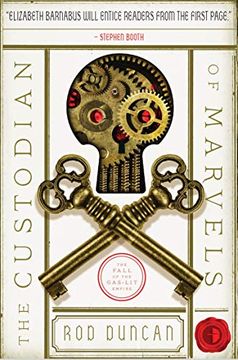 portada The Custodian of Marvels: The Fall of the Gas-Lit Empire, Book Three (in English)