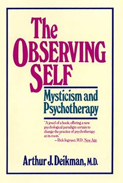 portada The Observing Self: Mysticism and Psychotherapy (in English)