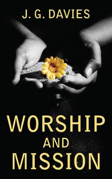 portada Worship and Mission (en Inglés)
