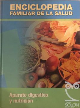 portada Enciclopedia Familiar de la Saludvol. 1 -Aparato Digestivo y Nutricion