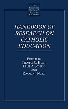 portada Handbook of Research on Catholic Education (The Greenwood Educators' Reference Collection) (en Inglés)