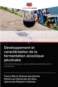portada Développement et caractérisation de la fermentation alcoolique jabuticaba (en Francés)