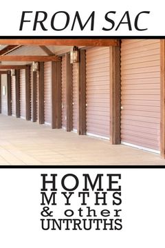 portada From Sac: Home, Myths, & other Untruths