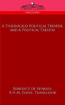 portada a theologico-political treatise, and a political treatise (en Inglés)