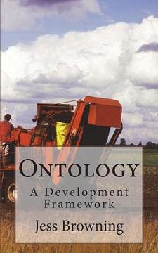 portada Ontology: A Development Framework (en Inglés)