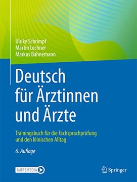 portada Deutsch Für Ärztinnen Und Ärzte: Trainingsbuch Für Die Fachsprachprüfung Und Den Klinischen Alltag (en Alemán)