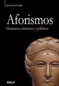 portada Aforismos. Humanos, Cristianos Y Políticos (Vértice) (in Spanish)
