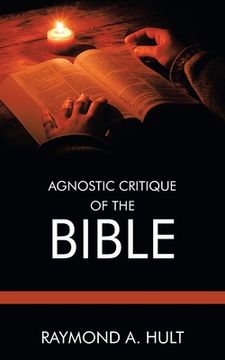 portada Agnostic Critique of the Bible (en Inglés)