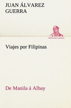 portada Viajes por Filipinas: De Manila á Albay (Tredition Classics) (in Spanish)