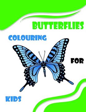 portada Butterflies Colouring for Kids: With 27 Different Designe: Kids 4-8 8. 5X11 (in English)