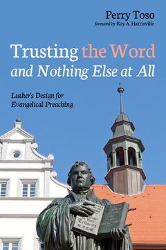 portada Trusting the Word and Nothing Else at All (en Inglés)