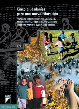 portada Cinco Ciudadanías Para una Nueva Educación: 172 (Biblioteca de Aula)