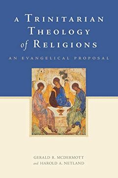 portada A Trinitarian Theology of Religions: An Evangelical Proposal (en Inglés)