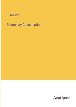 portada Pulmonary Consumption (en Inglés)