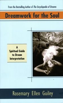 portada Dreamwork for the Soul: A Spiritual Guide to Dream Interpretation (in English)