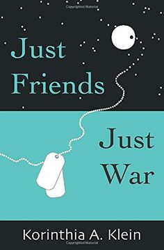 portada Just Friends, Just war (en Inglés)