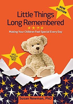 portada Little Things Long Remembered: Making Your Children Feel Special Every Day