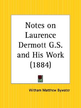 portada notes on laurence dermott g.s. and his work (en Inglés)