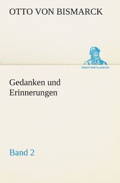 portada Gedanken und Erinnerungen, Band 2 (TREDITION CLASSICS) (German Edition)